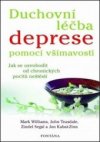 Duchovní léčba deprese pomocí všímavosti