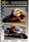 World motorcycle championships 2011 =