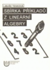 Sbírka příkladů z lineární algebry