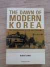 The Dawn of Modern Korea