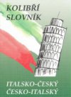 Kolibří slovník italsko-český, česko-italský =