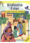 Královna Ester a další biblické příběhy