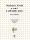 Rozhodčí řízení v teorii a aplikační praxi