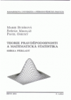 Teorie pravděpodobnosti a matematická statistika