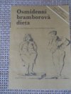 Osmidenní bramborová dieta