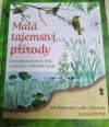 Malá tajemství přírody 