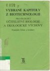 Vybrané kapitoly z biotechnologií