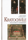 Kratochvíle posledních Rožmberků