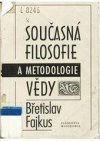 Současná filosofie a metodologie vědy