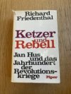 Ketzer und Rebell