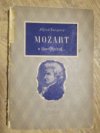 Mozart o lásce zpíval ...