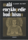 Malá encyklopedie buddhismu