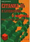 Čítanka IV. k Literatuře v kostce