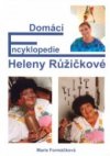 Rodinná encyklopedie Heleny Růžičkové