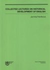 Collected lectures on historical development of English