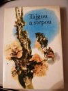Tajgou a stepou