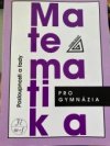 Matematika pro gymnázia