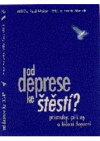 Od deprese ke štěstí?