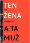 Ten žena a ta muž