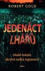 jedenáct lhářů
