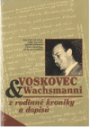 Voskovec & Wachsmanni