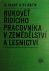 Rukověť řídícího pracovníka v zemědělství a lesnictví