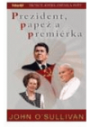 Prezident, papež a premiérka