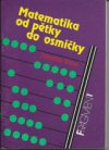 Matematika od pětky do osmičky