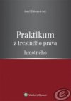 Praktikum z trestného práva hmotného