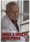 Srdce a srdíčka Jana Pirka