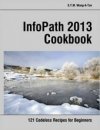 InfoPath 2013 Cookbook
