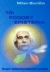 Tři podoby Einsteina