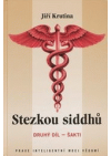 Stezkou siddhů.