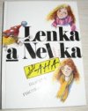 Lenka a Nelka neboli AHA