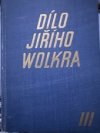 Dílo Jiřího Wolkra III