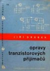 Opravy tranzistorových přijímačů