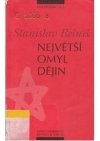 Největší omyl dějin