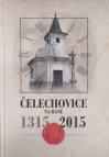 Čelechovice na Hané 1315 - 2015