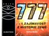 777+1 zajímavost z historie Země