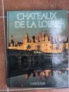 Chateaux De La Loire