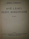 Dvě lásky Filíny Borkovcové