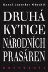 Druhá kytice národních prasáren