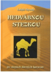 Hedvábnou stezkou