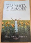 Despierta A La Madre Que Falta en tu interior