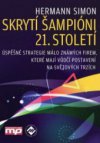 Skrytí šampióni 21. století