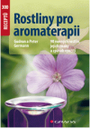 Rostliny pro aromaterapii