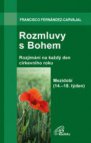 Rozmluvy s Bohem (4a)