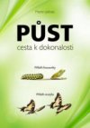 Půst - cesta k dokonalosti