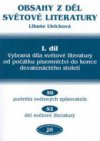 Obsahy z děl světové literatury.