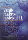 Vznik makromolekul II